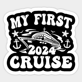 My First Cruise 2024 Vacation Matching Family Cruise Sticker